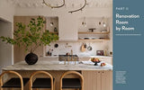 For the Love of Renovating: Tips, Tricks & Inspiration for Creating Your Dream Home